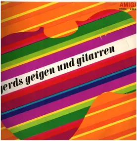 Gerd Natschinski - Gerds Geigen Und Gitarren