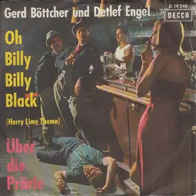 Gerd Böttcher - Oh Billy Billy Black / Über Die Prärie