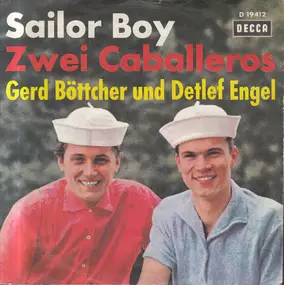 Gerd Böttcher - Sailor Boy / Zwei Caballeros