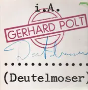 Gerhard Polt - Deutelmoser