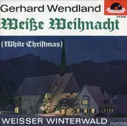 Gerhard Wendland - Weiße Weihnacht (White Christmas)