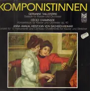 Tailleferre / Chaminade / Anna Amalie - Komponistinnen