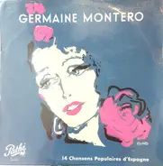 Germaine Montero - 14 Chansons Populaires D'Espagne
