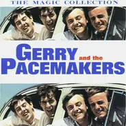 Gerry & The Pacemakers - The Magic Collection