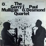 Gerry Mulligan - Paul Desmond Quartet - Gerry Mulligan And Paul Desmond Quartet