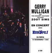 Gerry Mulligan & The Concert Jazz Band Featuring Zoot Sims - En Concert Avec Europe 1 - Olympia 19 Novembre • 1960