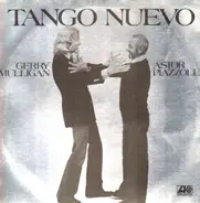 Gerry Mulligan / Astor Piazzolla - Tango Nuevo