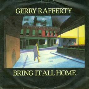 Gerry Rafferty - Bring It All Home