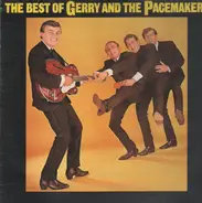 Gerry & The Pacemakers - The Best Of Gerry And The Pacemakers