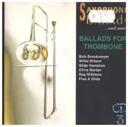 Gershwin, Duke, Monk a.o. - Ballads For Trombone CD3