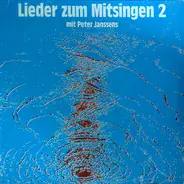 Gesangsorchester Peter Janssens - Lieder Zum Mitsingen 2