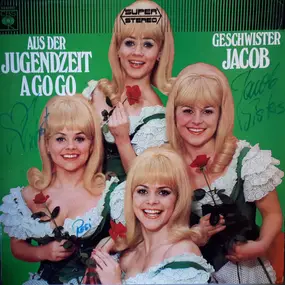 geschwister jacob - Aus Der Jugendzeit - A Go Go