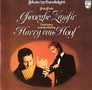 Gheorghe Zamfir Orchestra Conducted By Harry van Hoof - Music By Candlelight