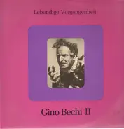 Gino Bechi - Lebendige Vergangenheit II