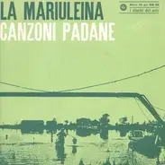 Giovanna Daffini - La Mariuleina - Canzoni Padane