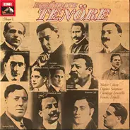 Giovanni Zenatello , Francesco Tamagno , Antonio Cortis , Fernando De Lucia , Enrico Caruso , Aless - Berühmte Tenöre