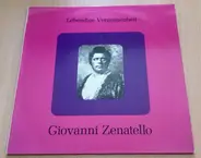 Giovanni Zenatello - Lebendige Vergangenheit - Giovanni Zenatello