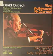 Viotti / Leclair / Suk / Kodály - Violinkonzert Nr.22 A-Moll / Sonate Nr. 3 / Liebeslied / 3 Ungarische Tänze