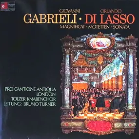 Gabrieli - Magnificat • Motetten • Sonata