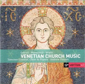 Giovanni Gabrieli - Venetian Church Music