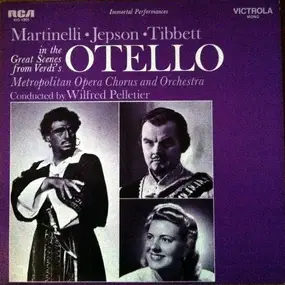 Giovanni Martinelli - Martinelli, Jepson, Tibbett  In Great Scenes From Verdi's Otello