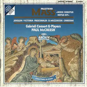 Giovanni Pierluigi da Palestrina - Mass »Hodie Christus Natus Est« (Christmas In Rome)