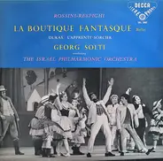 Gioacchino Rossini - La Boutique Fantasque / L'Apprenti Sorcier