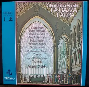 Gioacchino Rossini - LA GAZZA LADRA
