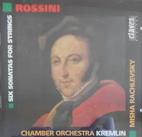 Gioacchino Rossini - Six Sonatas For Strings