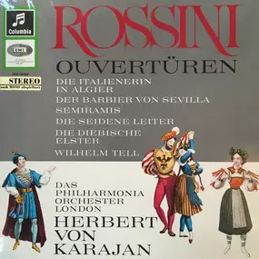Gioacchino Rossini - Rossini Overtures