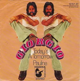 Giorgio Moroder - Today's A Tomorrow / Pauline