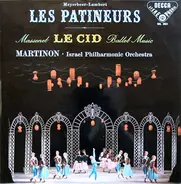 Meyerbeer - Les Patineurs / Le Cid