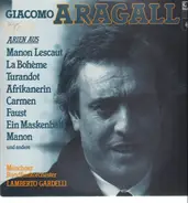 Giacomo Aragall - Arien aus Manon Lescaut, La Boheme, Turandot a.o.