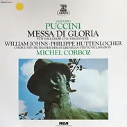 Giacomo Puccini , Michel Corboz , Chorus Of The Gulbenkian Foundation , Gulbenkian Orchestra , Phil - Messa Di Gloria - Für Soli, Chor Und Orchester