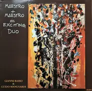 Gianni Basso & Guido Manusardi - Maestro + Maestro = Exciting Duo