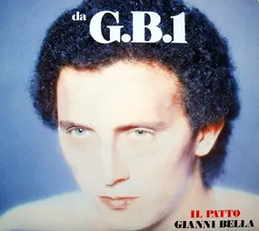 Gianni Bella - Il Patto