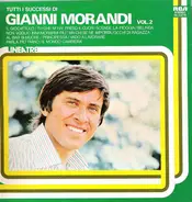 Gianni Morandi - Tutti I Successi Di Gianni Morandi Vol. 2