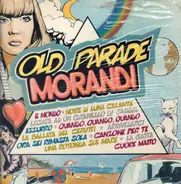 Gianni Morandi - Old Parade Morandi
