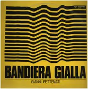 Gianni Pettenati - Bandiera Gialla