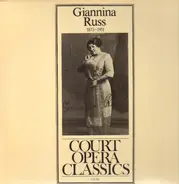 Giannina Russ - Court Opera Classics