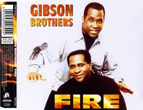 The Gibson Brothers - Fire