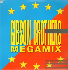The Gibson Brothers - Megamix