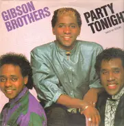 Gibson Brothers - Party Tonight