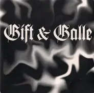 Gift & Galle - Gift & Galle