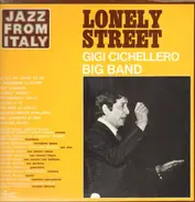 Gigi Cichellero Big Band - Lonely Street