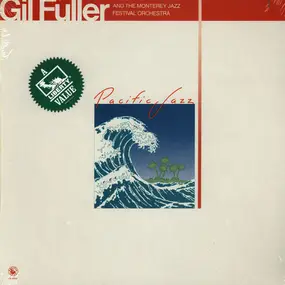 Gil Fuller - Gil Fuller & The Monterey Jazz Festival Orchestra Featuring Dizzy Gillespie