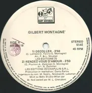 Gilbert Montagné - Decoller / Rendez-Vous D'Amour / Envie D'Elle