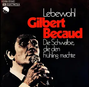 Gilbert Becaud - Lebewohl