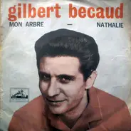 Gilbert Bécaud - Mon Arbre / Nathalie