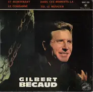 Gilbert Bécaud - Et Maintenant